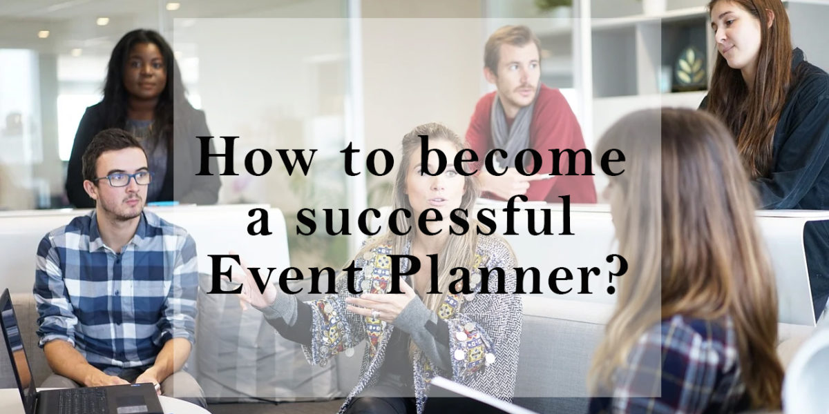 How do I become a successful event organizer?